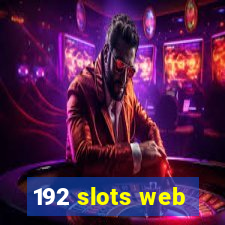 192 slots web